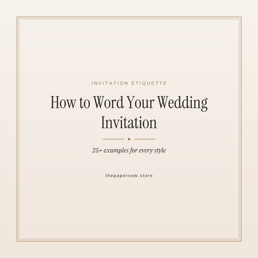 Guide to wedding invitation wording with examples from The Paper Vow